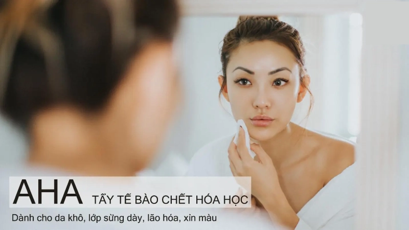 AHA là gì? Công dụng tuyệt vời của AHA cho làn da